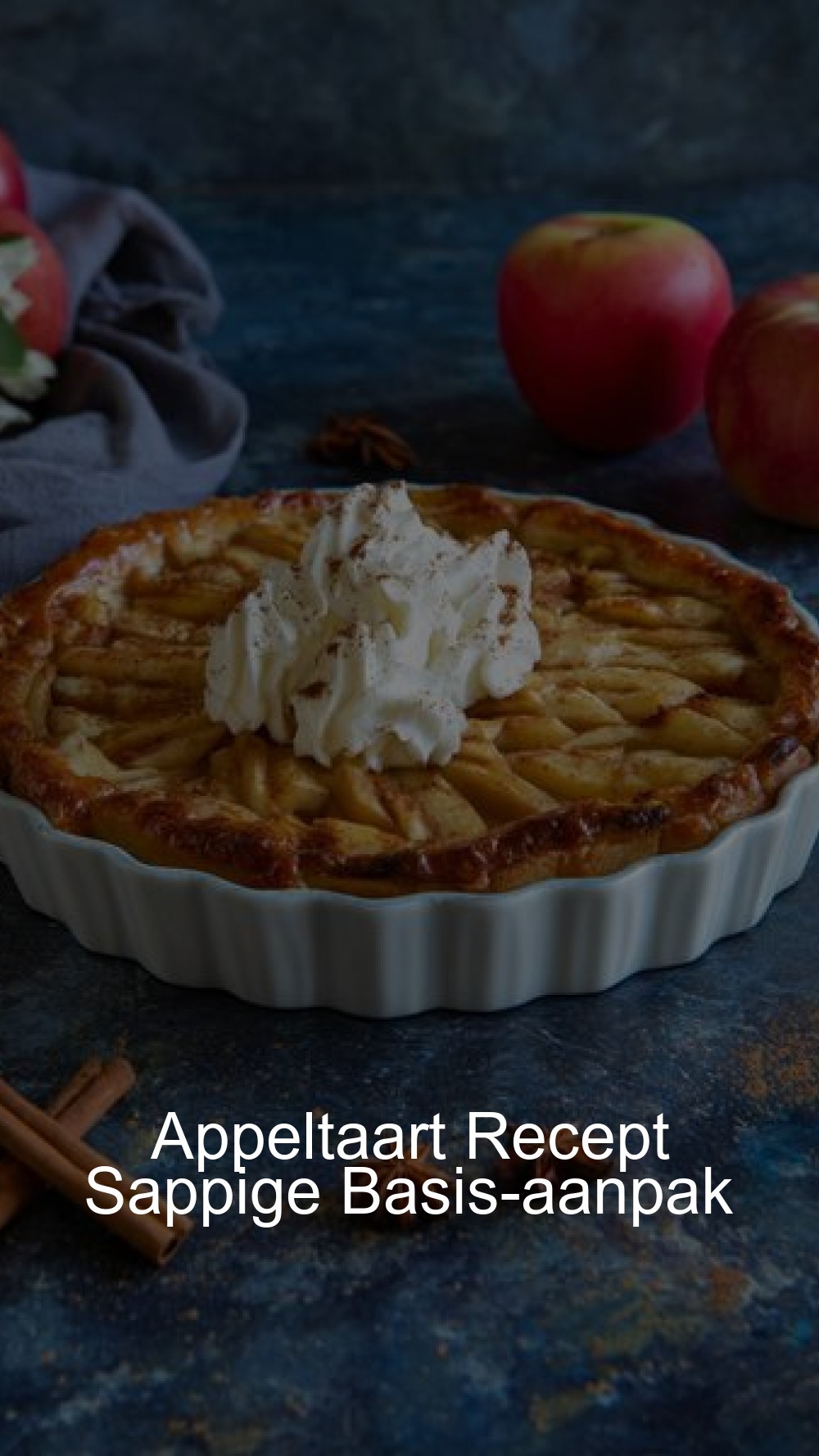 Appeltaart Recept Sappige Basis-aanpak