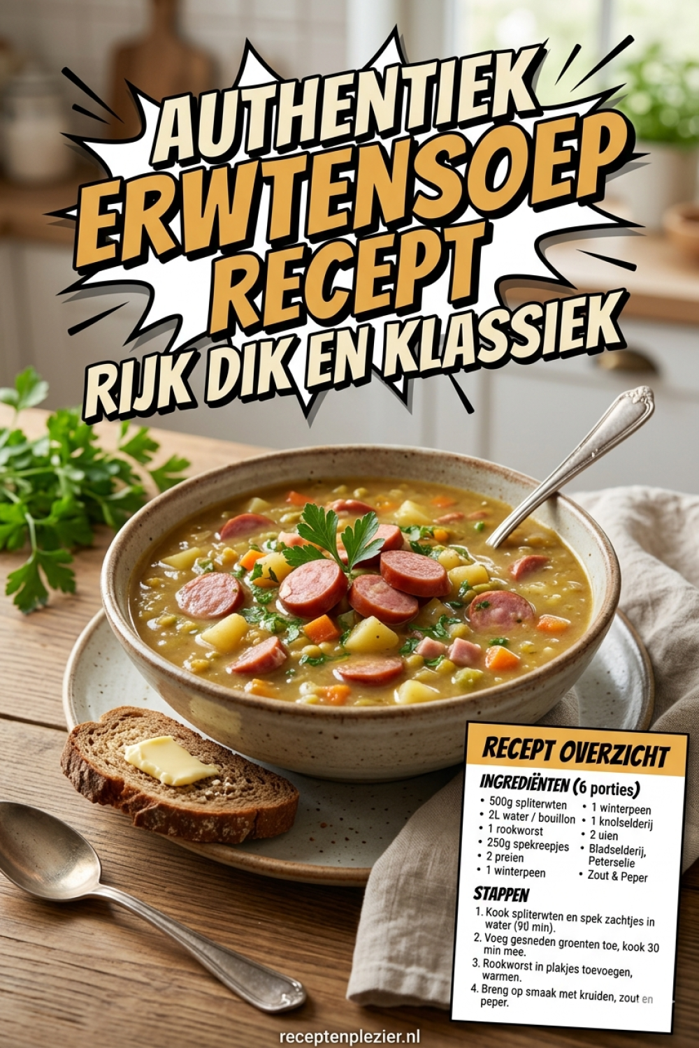 Authentiek Erwtensoep Recept - Rijk, Dik En Klassiek