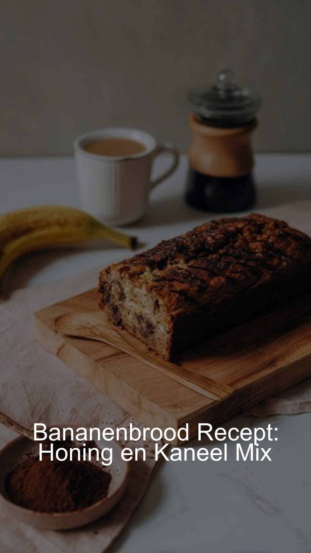 Bananenbrood Recept: Honing en Kaneel Mix