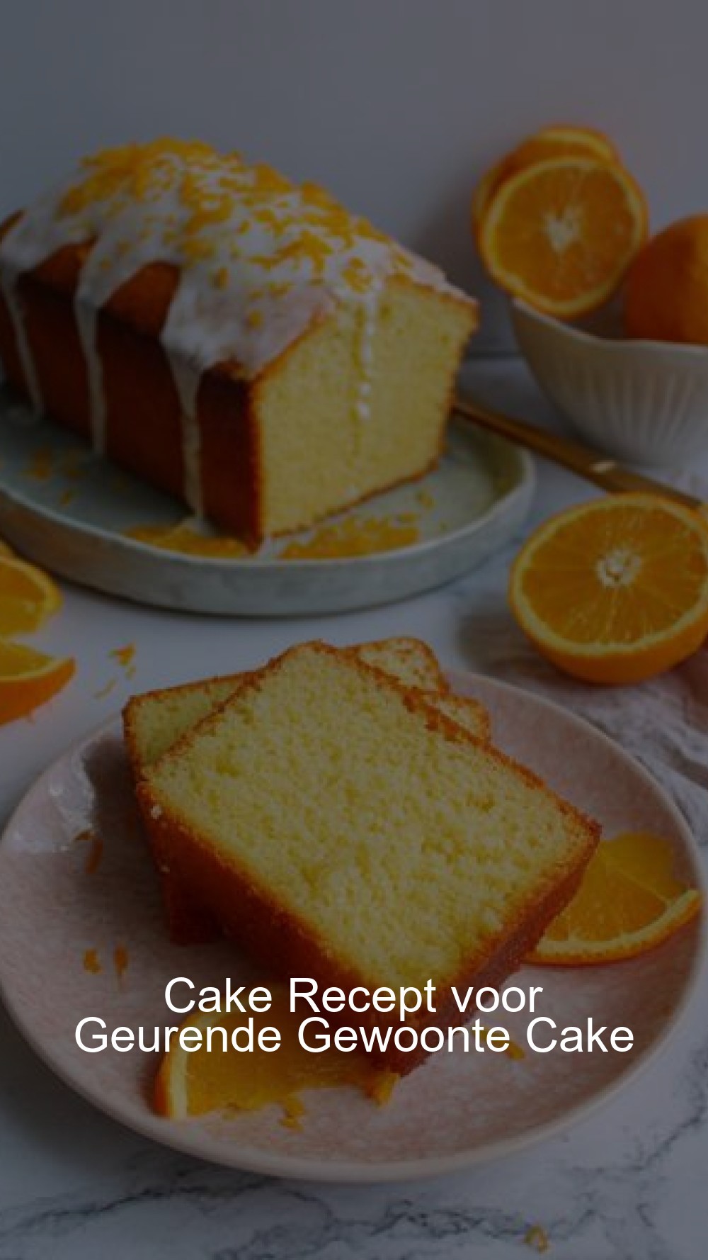 Cake Recept voor Geurende Gewoonte Cake