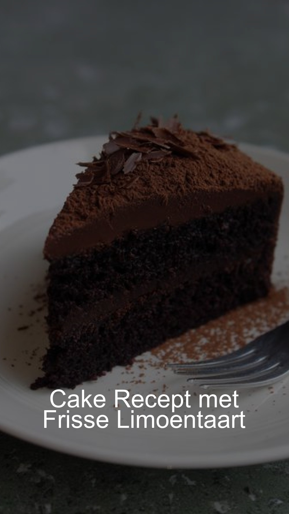 Cake Recept met Frisse Limoentaart
