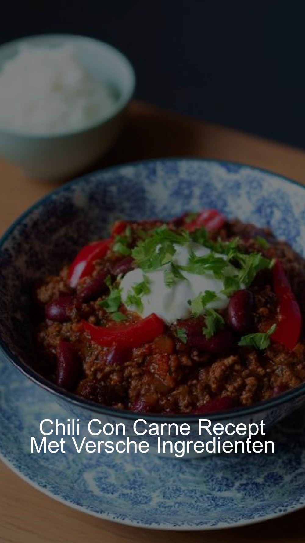 Chili Con Carne Recept Met Versche Ingredienten