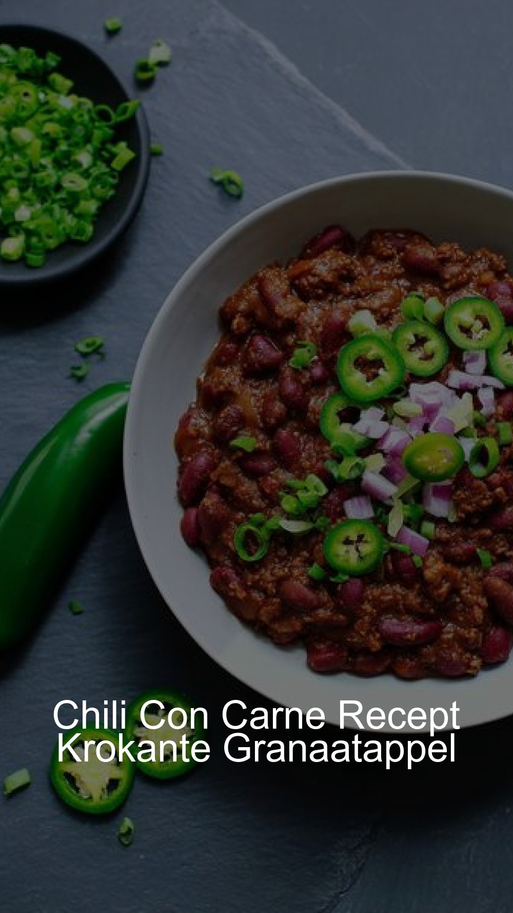 Chili Con Carne Recept Krokante Granaatappel