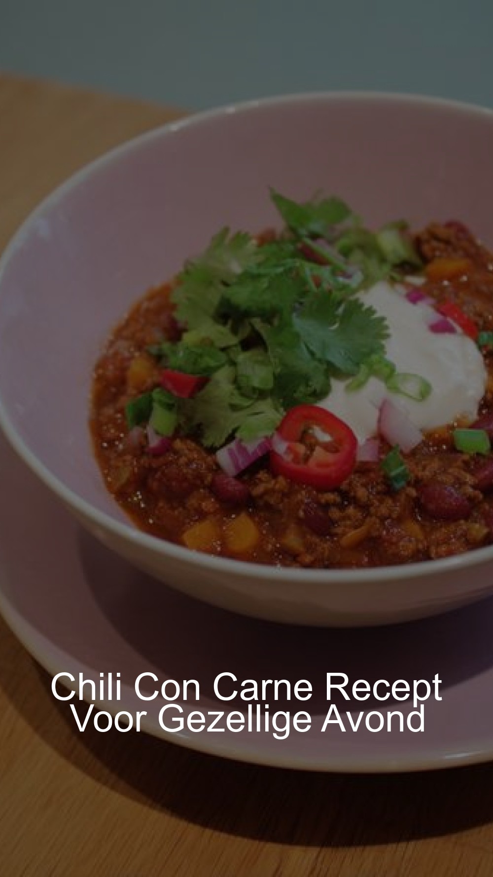 Chili Con Carne Recept Voor Gezellige Avond