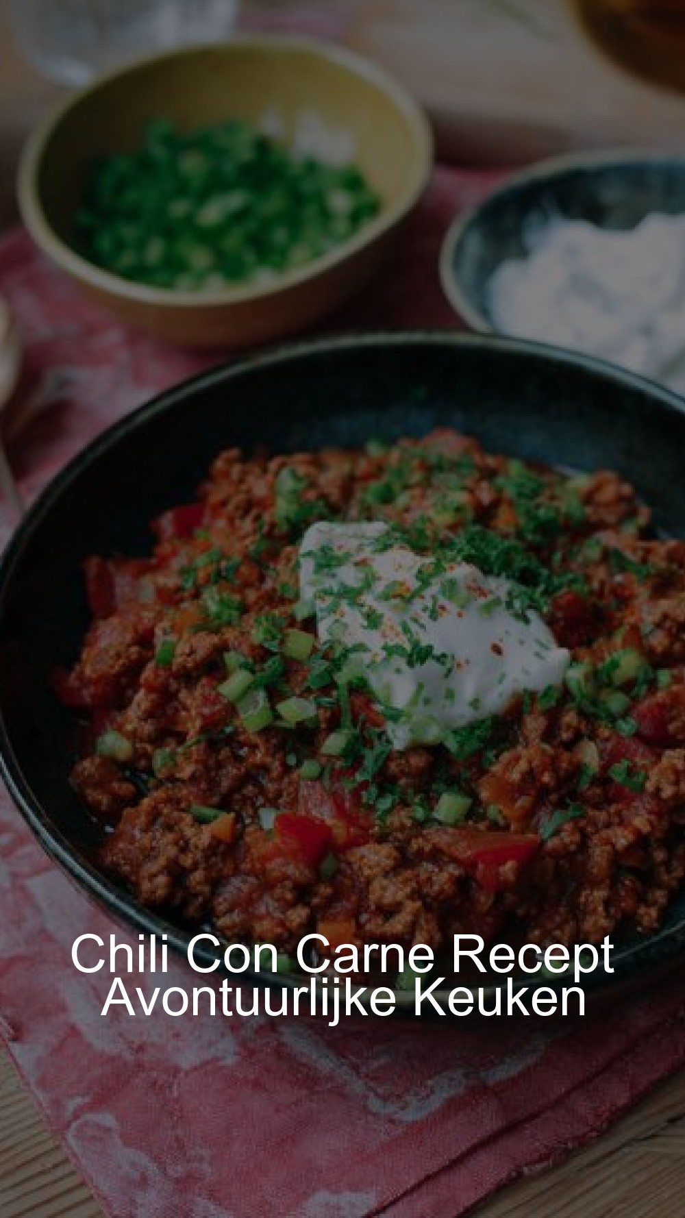 Chili Con Carne Recept Avontuurlijke Keuken