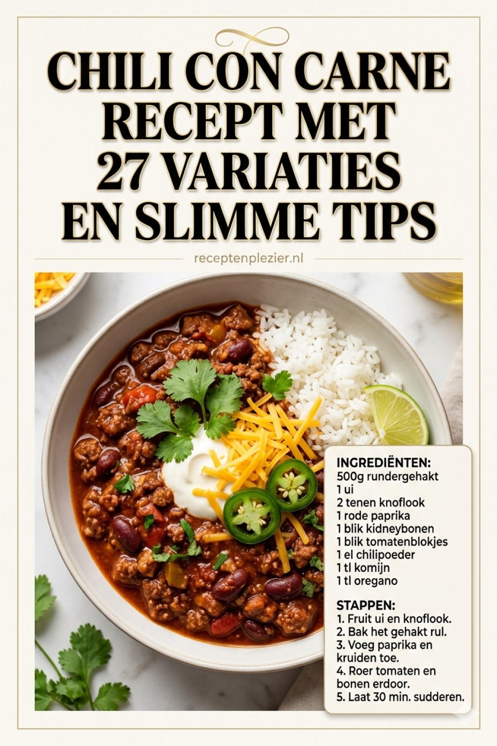 Chili Con Carne Recept - 27 Variaties En Tips