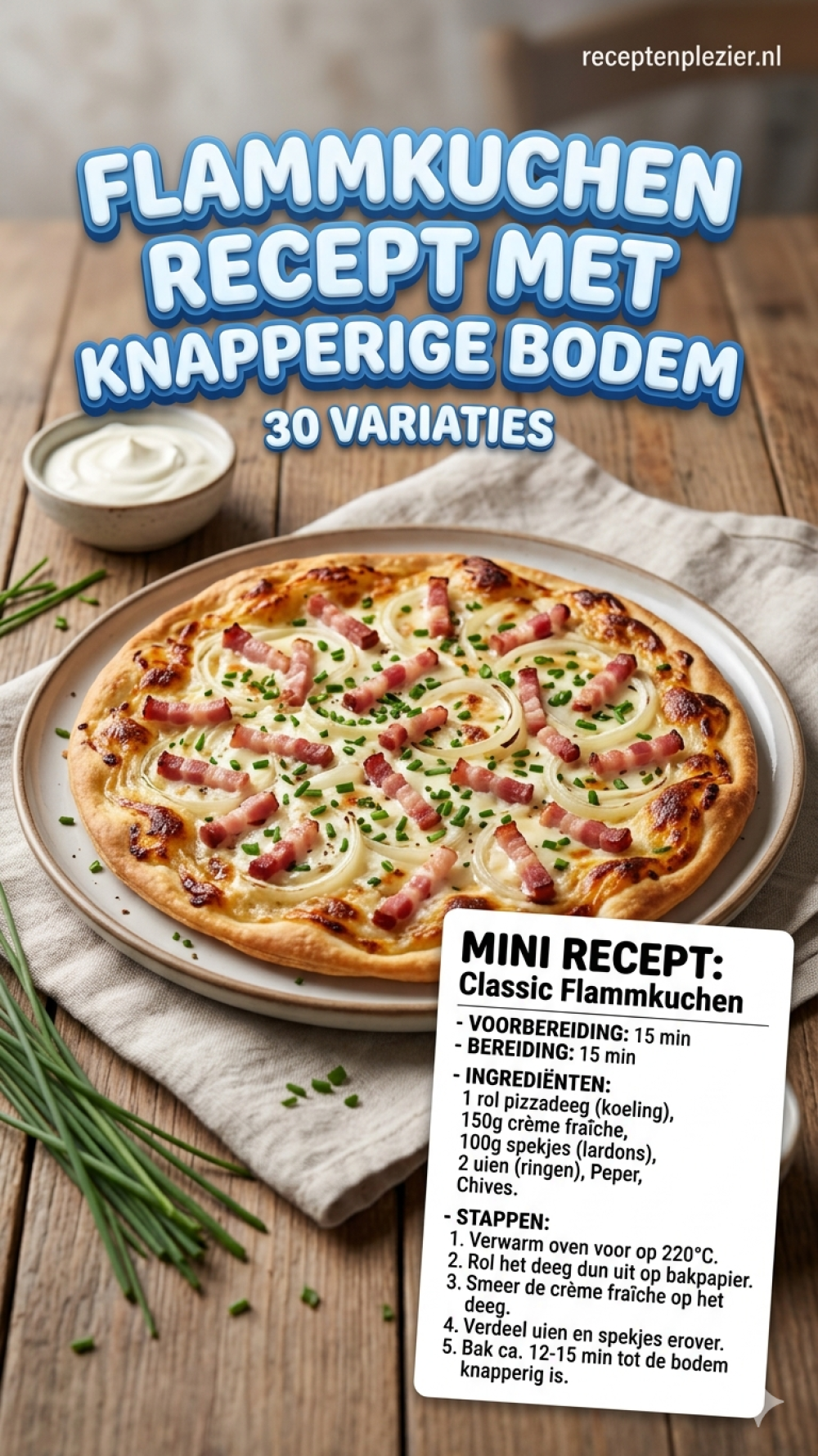 Flammkuchen recept met knapperige bodem 30 variaties
