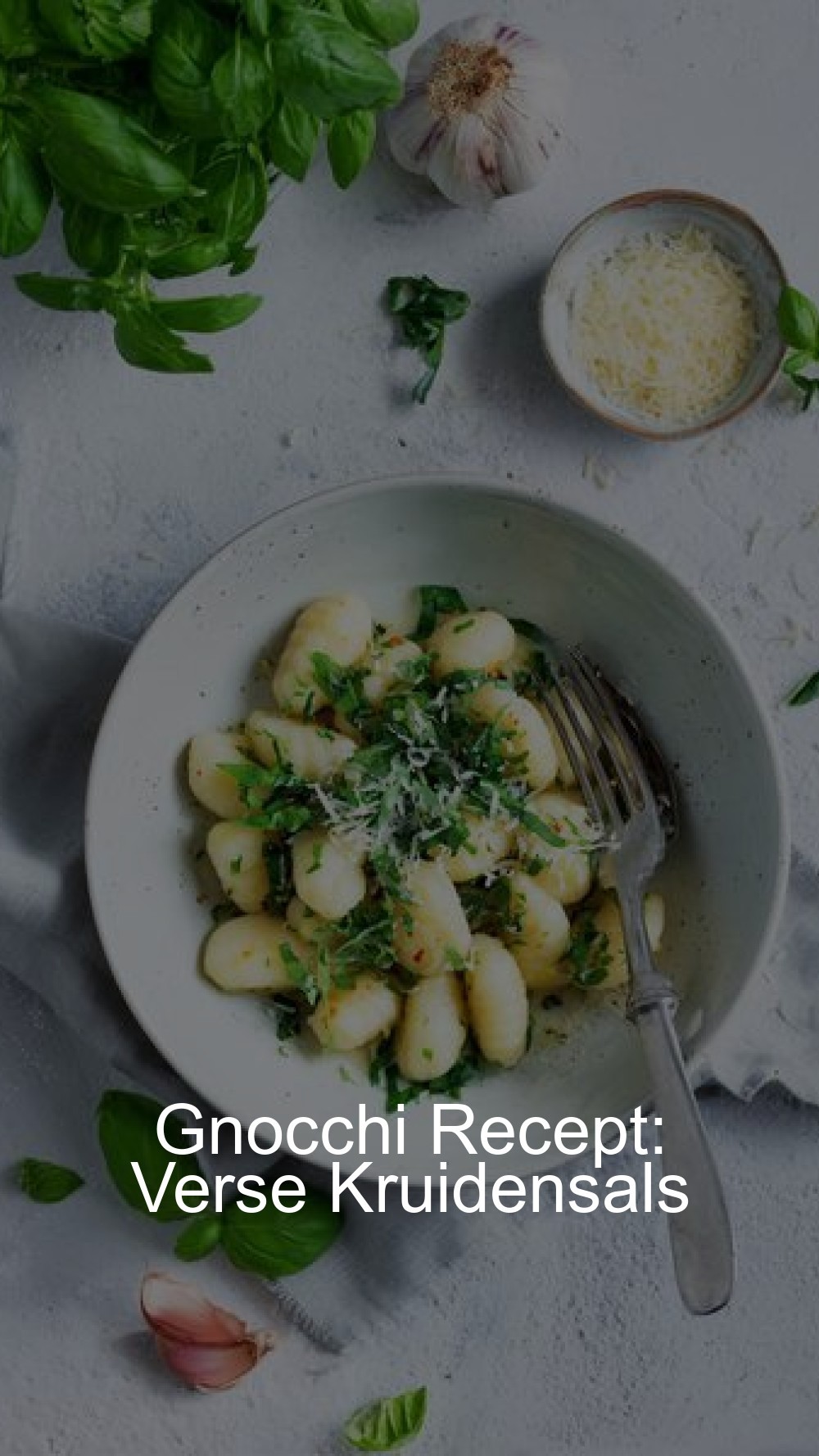 Gnocchi Recept: Verse Kruidensals