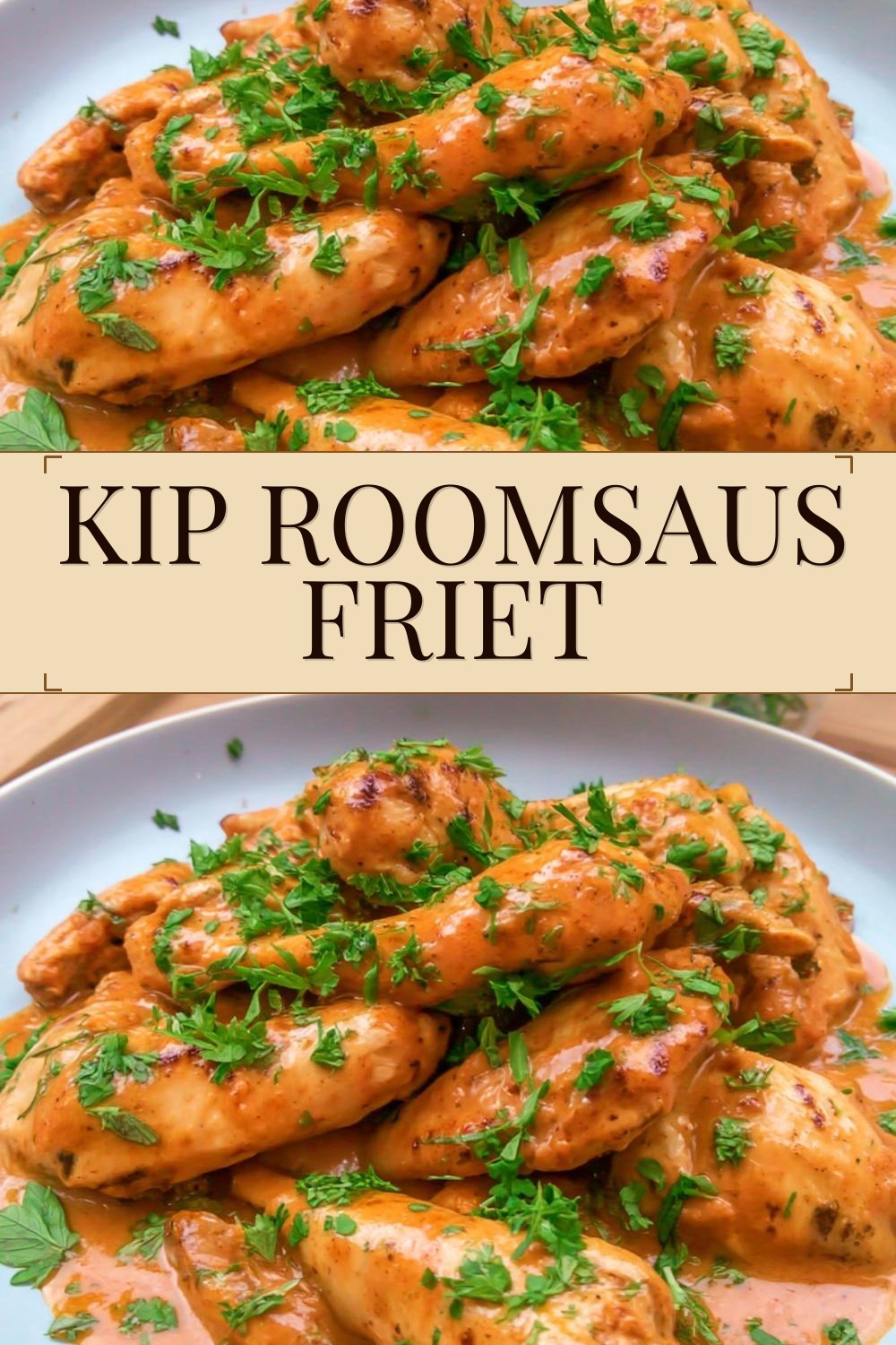 Kip Roomsaus Friet