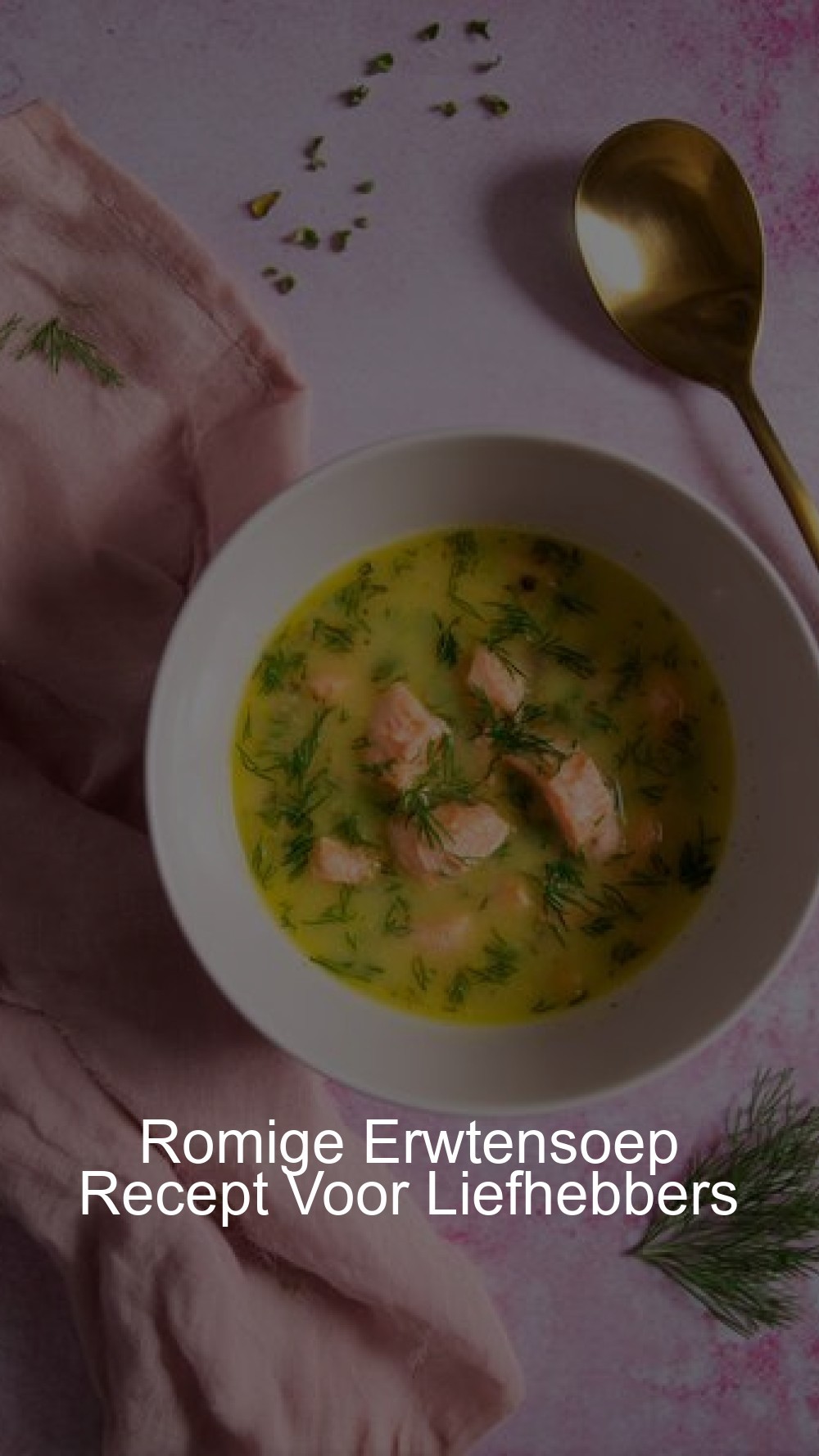 Romige Erwtensoep Recept Voor Liefhebbers