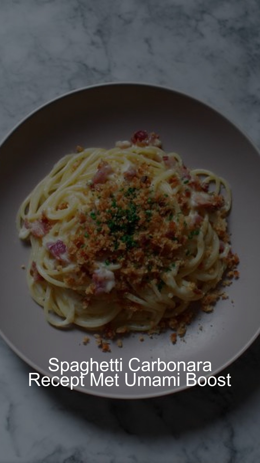 Spaghetti Carbonara Recept Met Umami Boost
