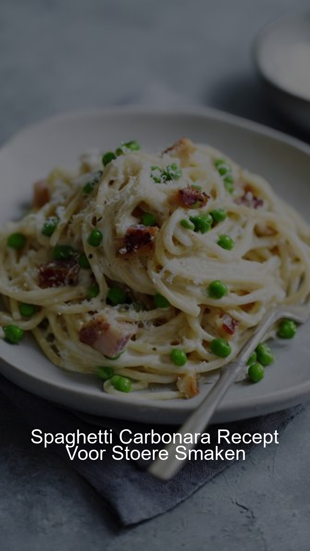 Spaghetti Carbonara Recept Voor Stoere Smaken