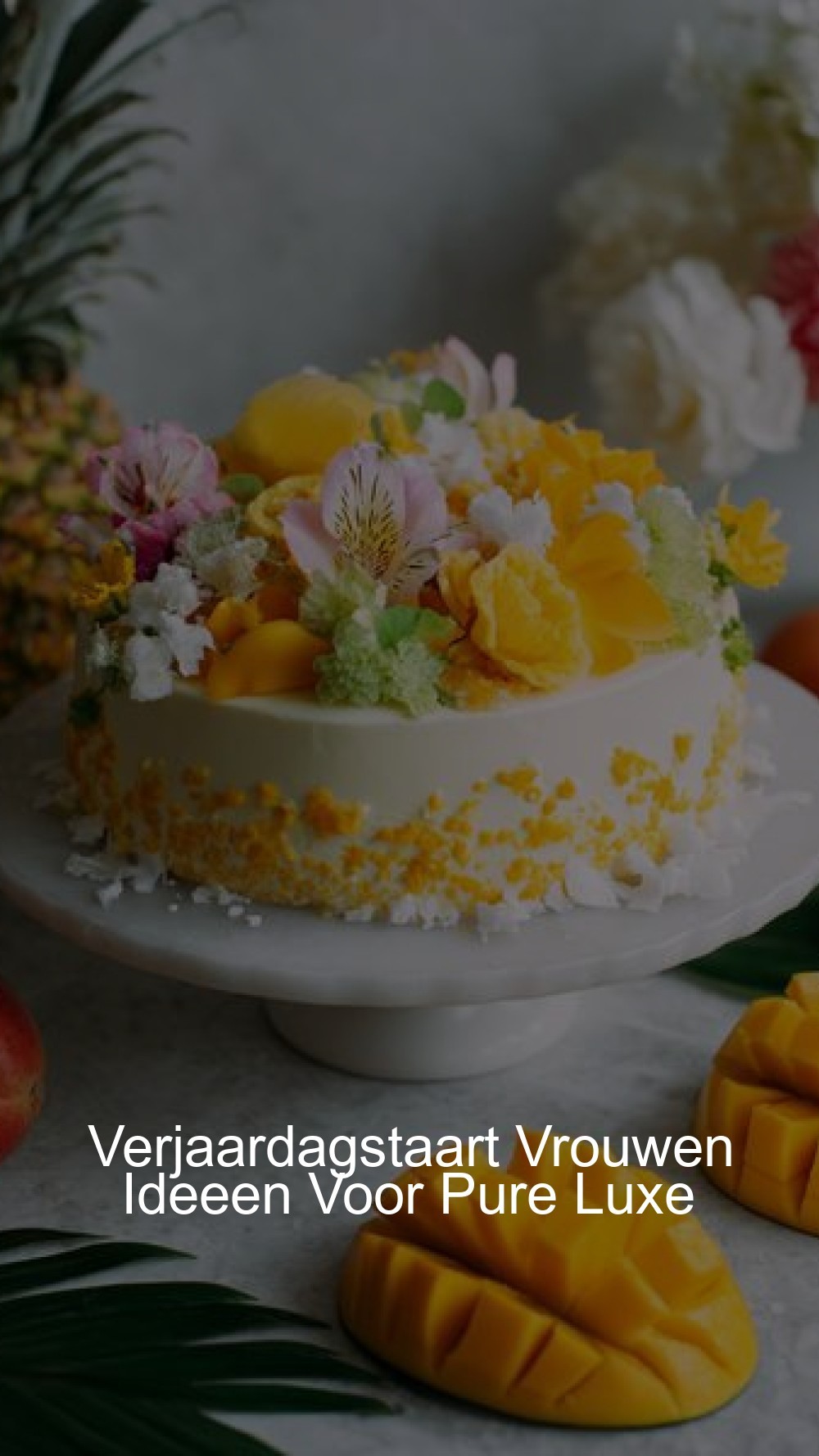 Verjaardagstaart Vrouwen Ideeen Voor Pure Luxe